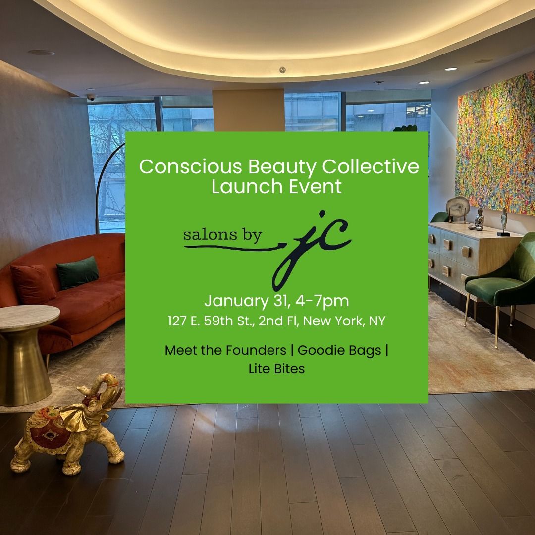 Conscious Beauty Collective Launch Party at Salons by JC