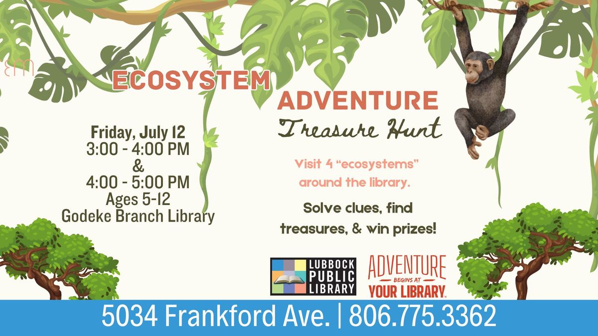 Ecosystem Adventure Treasure Hunt at Godeke Branch Library