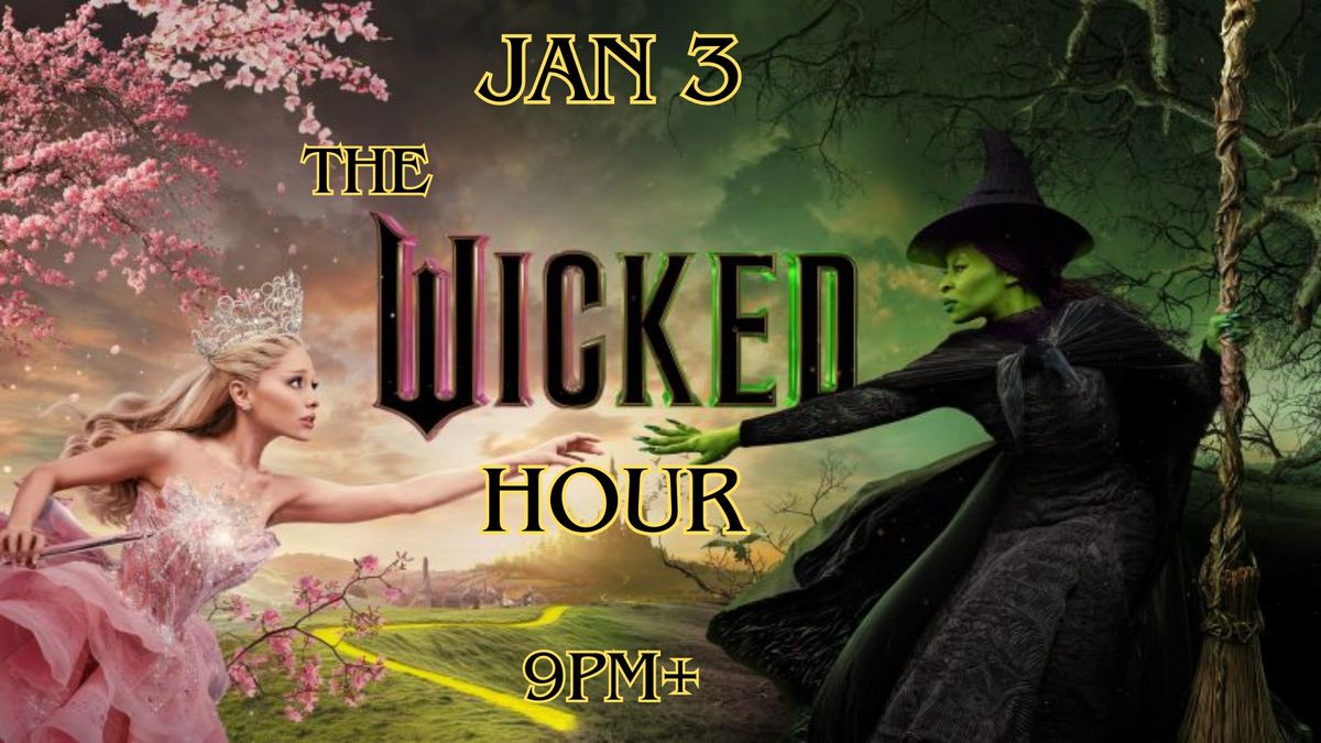 The Wicked Hour