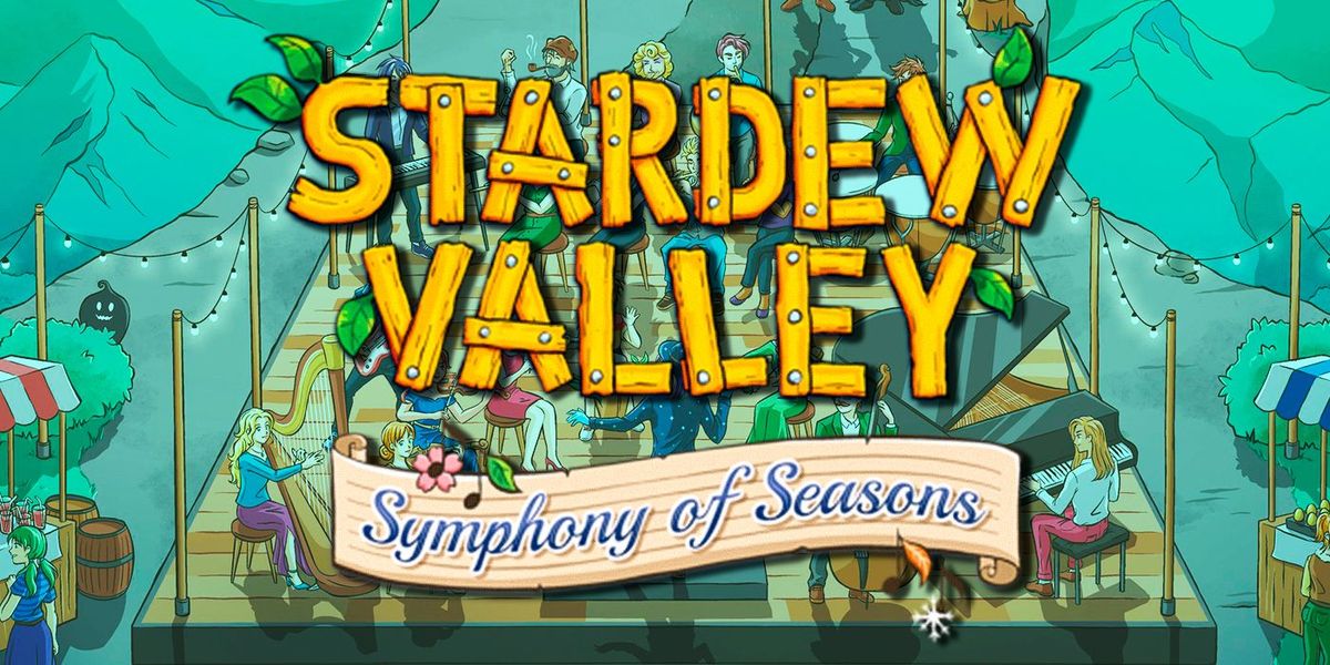 Stardew Valley: Symphony of Seasons - Newark