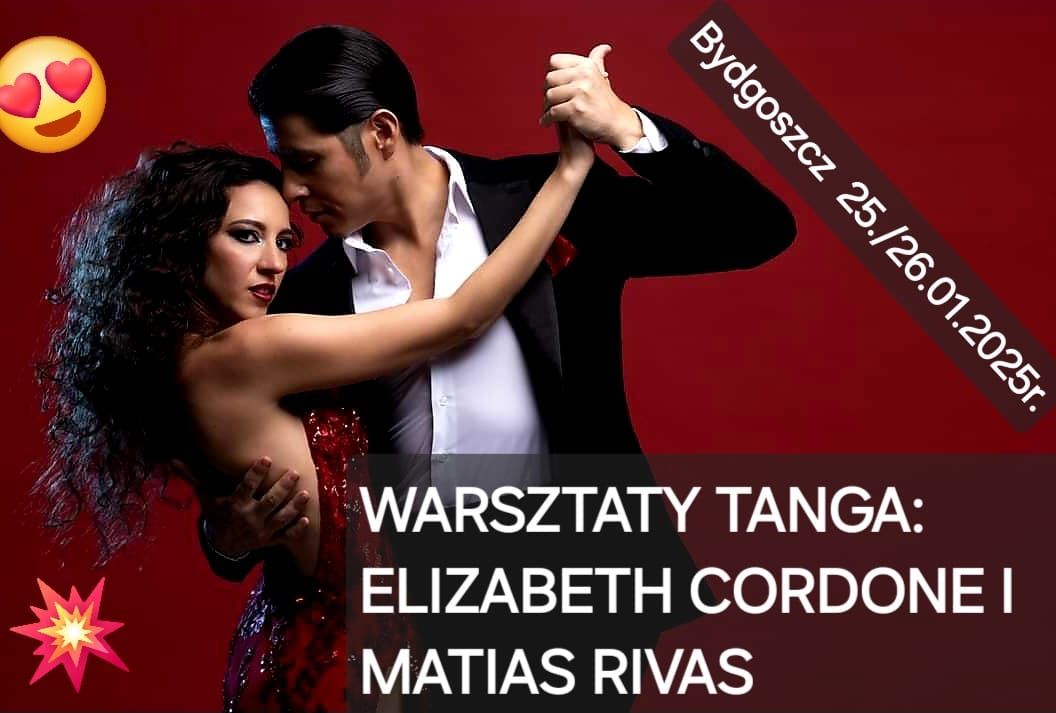 Warsztaty tanga z Elizabeth Cordone i Matiasem Rivas