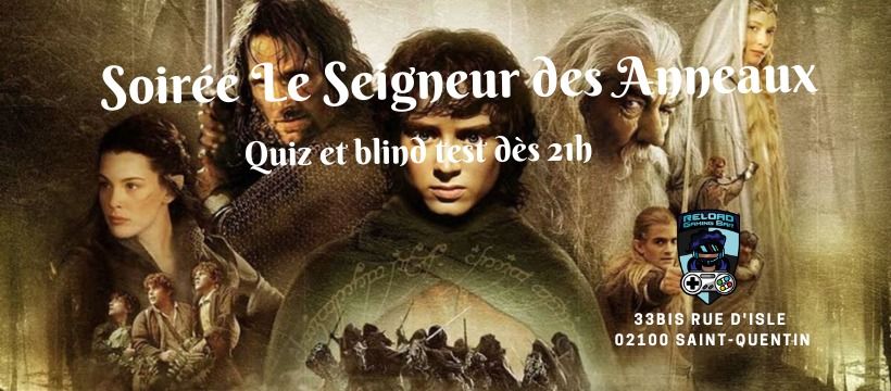 Soir\u00e9e Le Seigneur des Anneaux