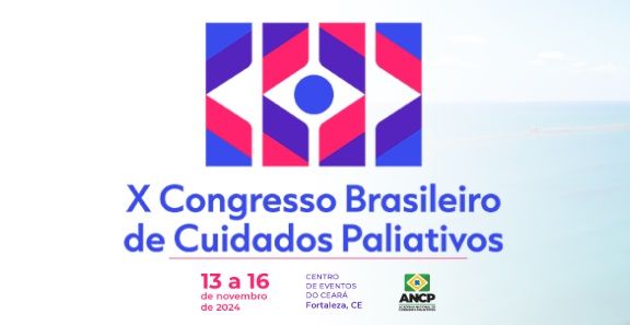 X Congresso Brasileiro de Cuidados Paliativos