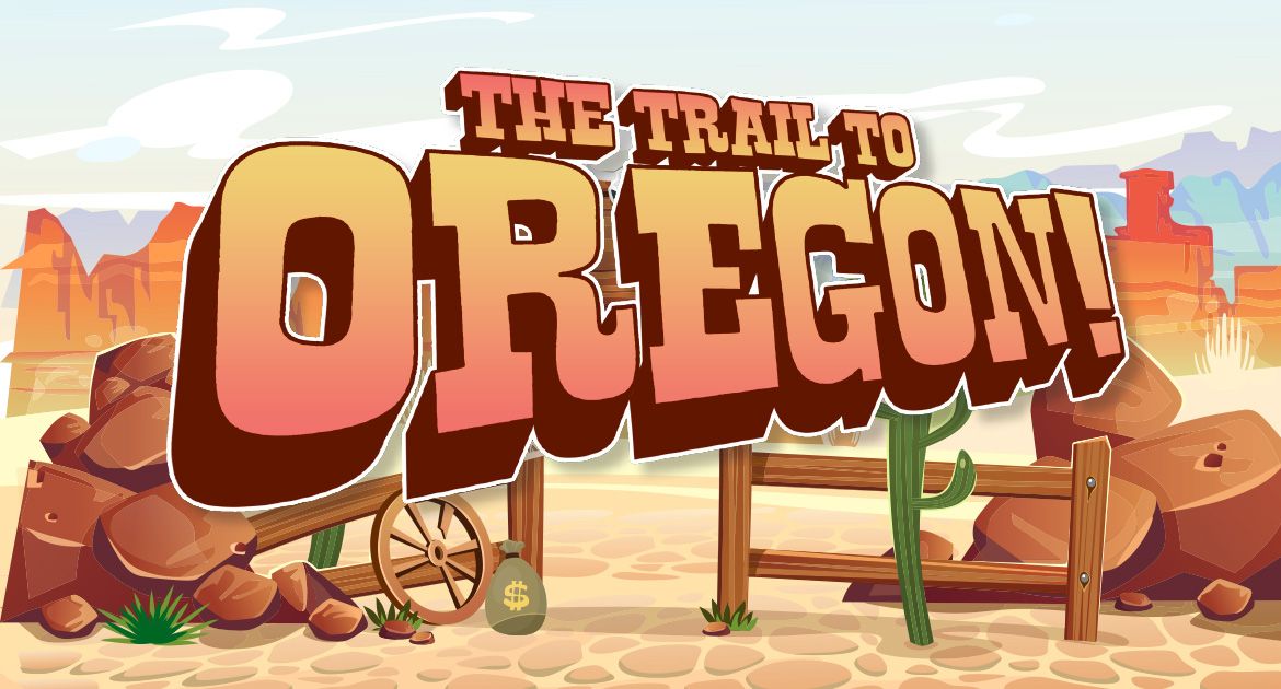 Trail To Oregon