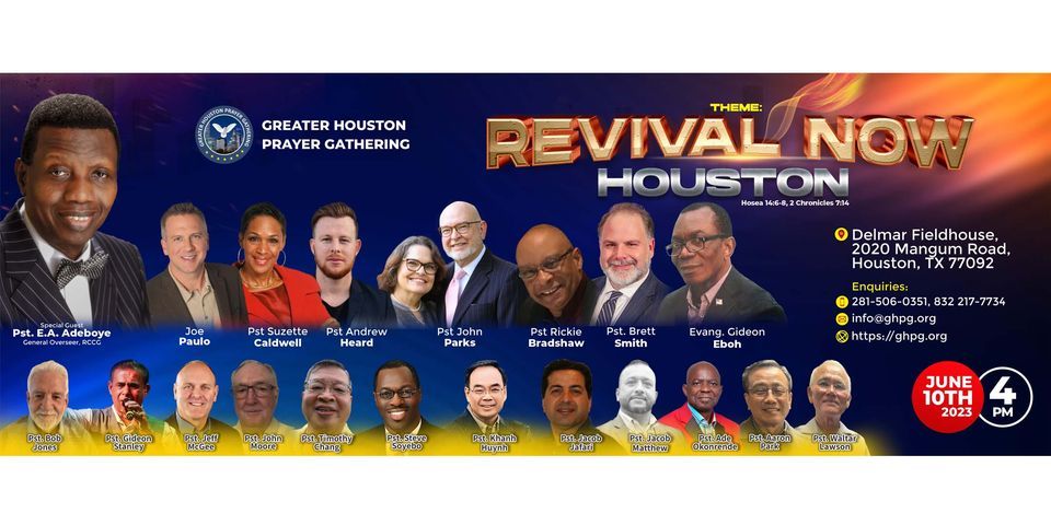 Revival Now, Houston