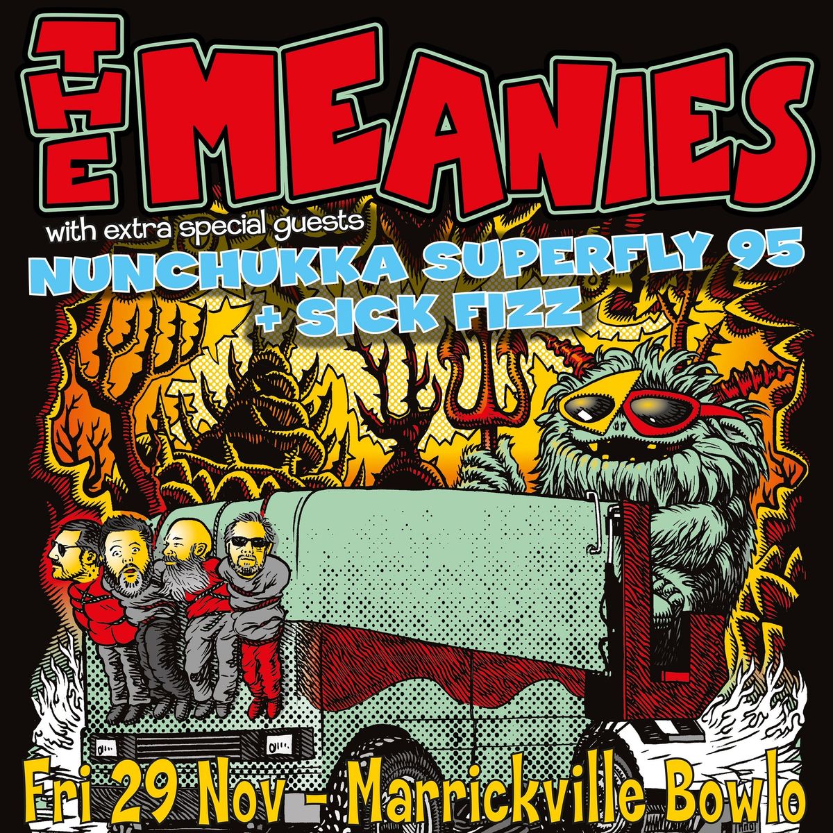 The Meanies \u2018Zamboni\/I Agree\u2019 single launch with special guests Nunchukka Superfly 95 and Sick Fizz