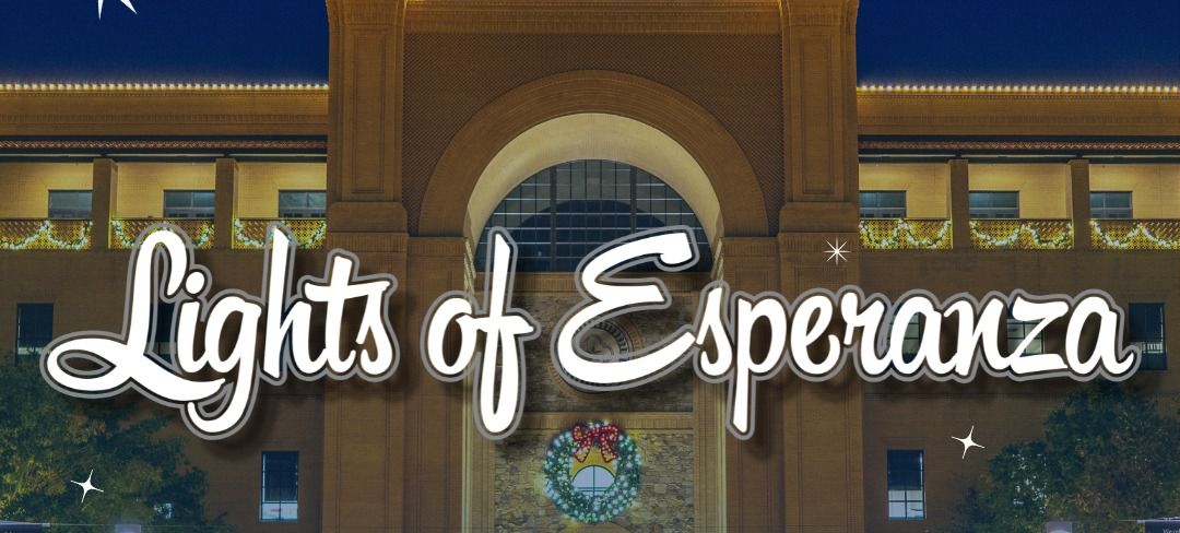 9th Annual Lights of Esperanza 