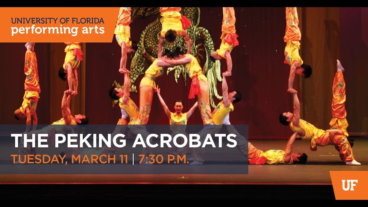 Peking Acrobats - Gainesville