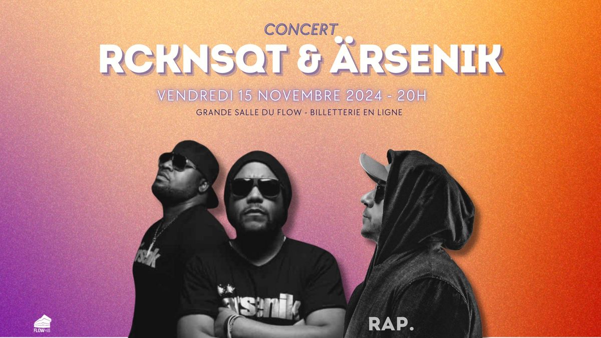 [ CONCERT ] : RCKNSQT & \u00c4rsenik