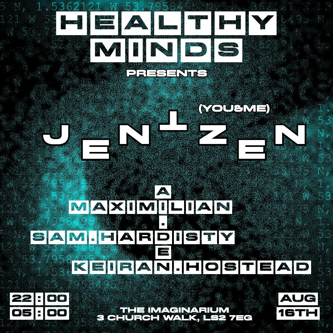 Healthy Minds presents JENTZEN (You&me)