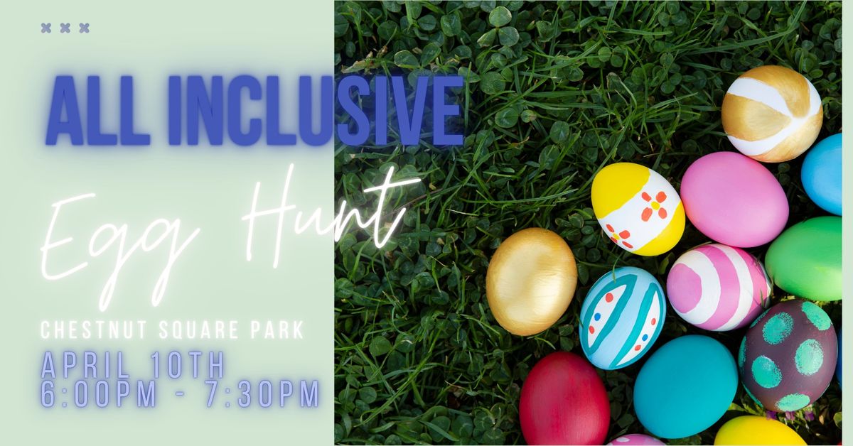 Inclusive - Egg Hunt! 