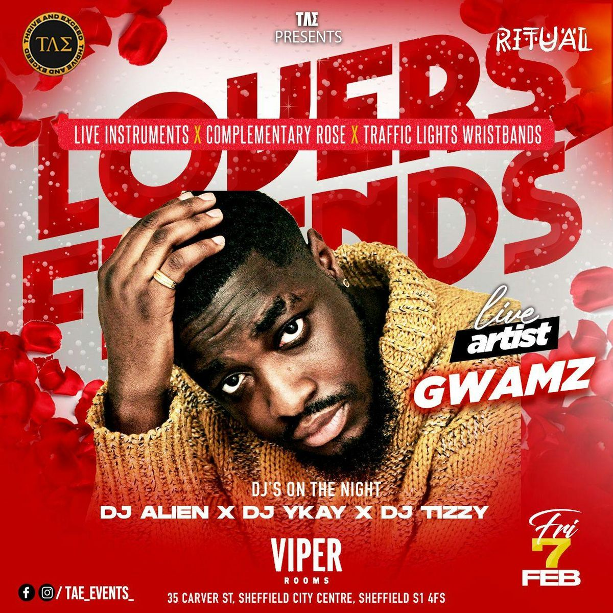 Friday Ritual PRESENTS Lovers &amp; Friends with GWAMZ LIVE!!