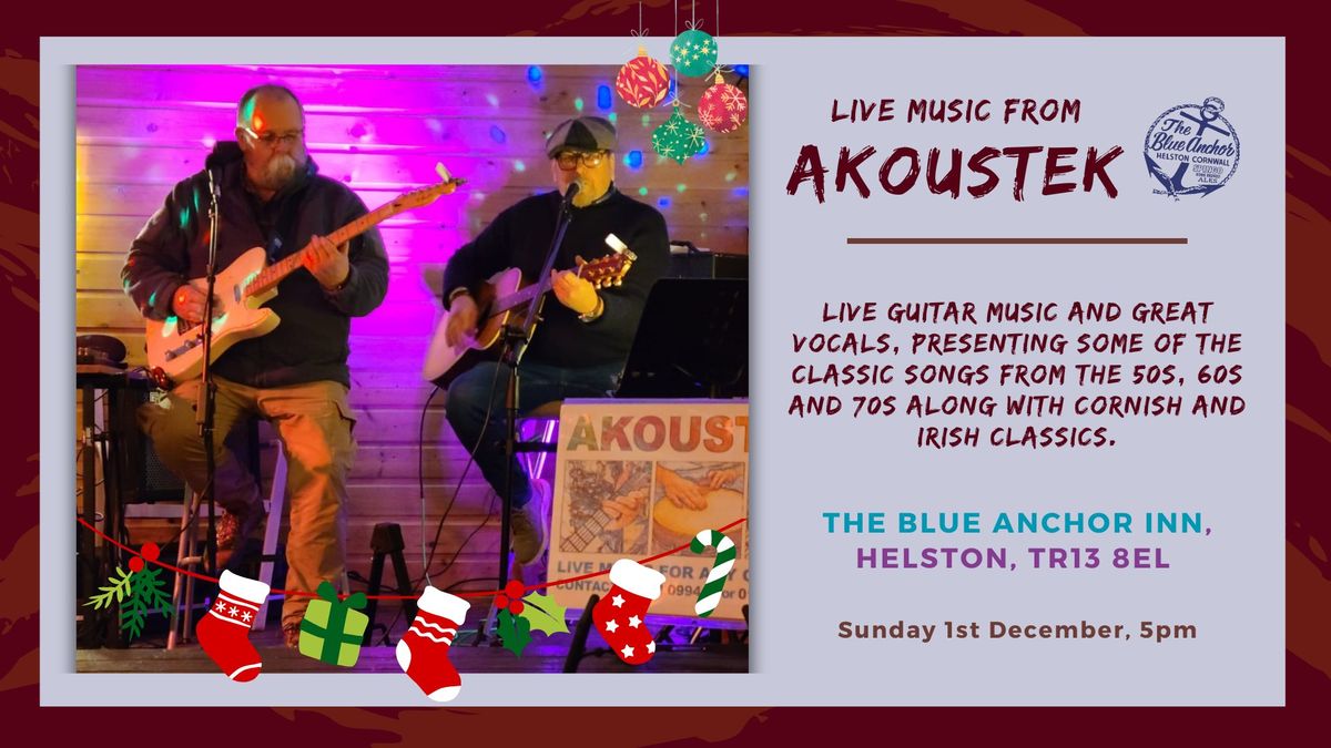 Akoustek @ The Blue Anchor Inn Helston