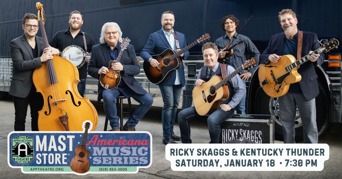 Ricky Skaggs & Kentucky Thunder