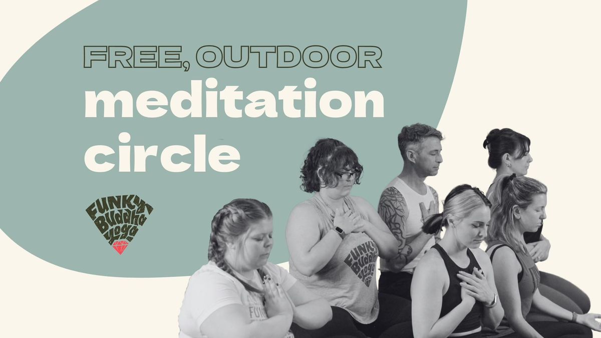 Free, Outdoor Meditation Circle | Funky Buddha Yoga