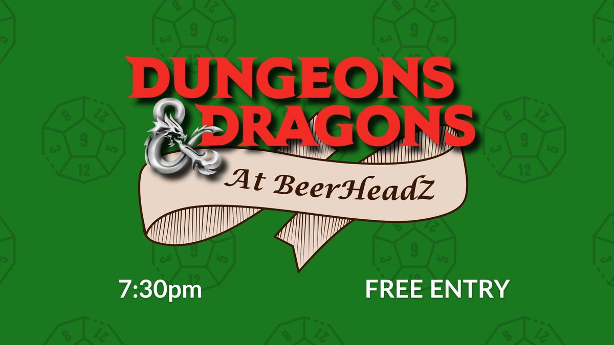 Dungeons & Dragons @ BeerHeadZ