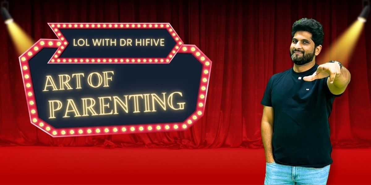 Dr Hifive- Art of parenting