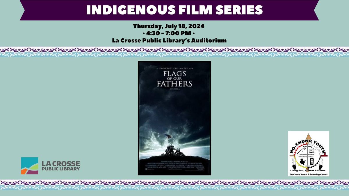 Indigenous Film Series: Flags of Our Fathers