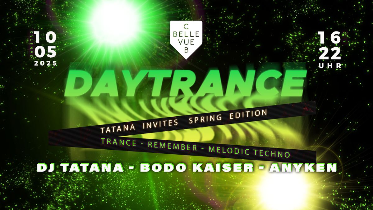 DAYTRANCE x TATANA x BODO KAISER X ANYKEN