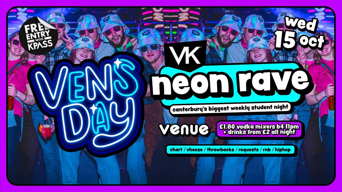 VENSDAY - VK Neon Rave