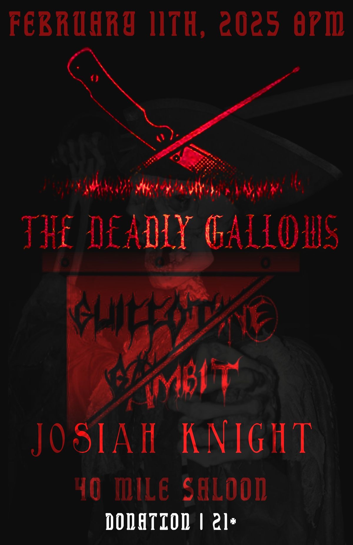 The Deadly Gallows, Guillotine Gambit and Josiah Knight at 40 Mile Saloon