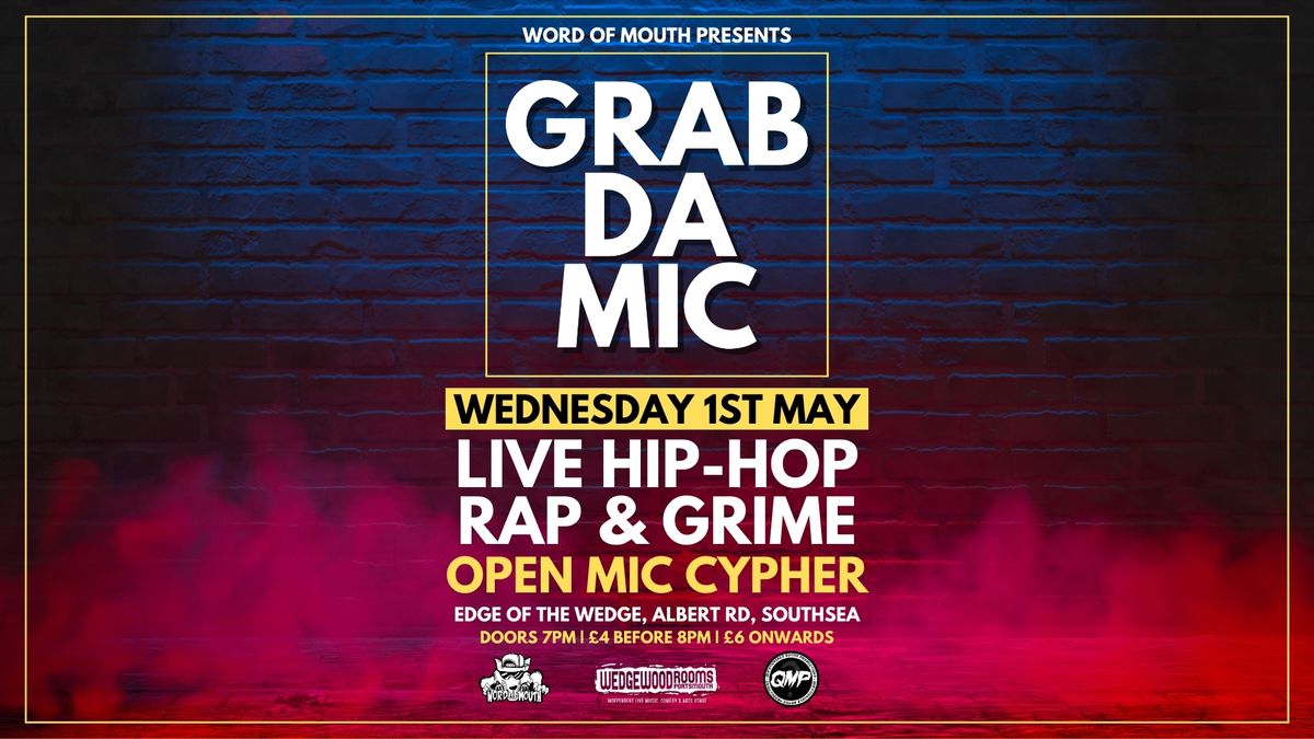 Grab Da Mic | Live Hip-Hop & Cypher