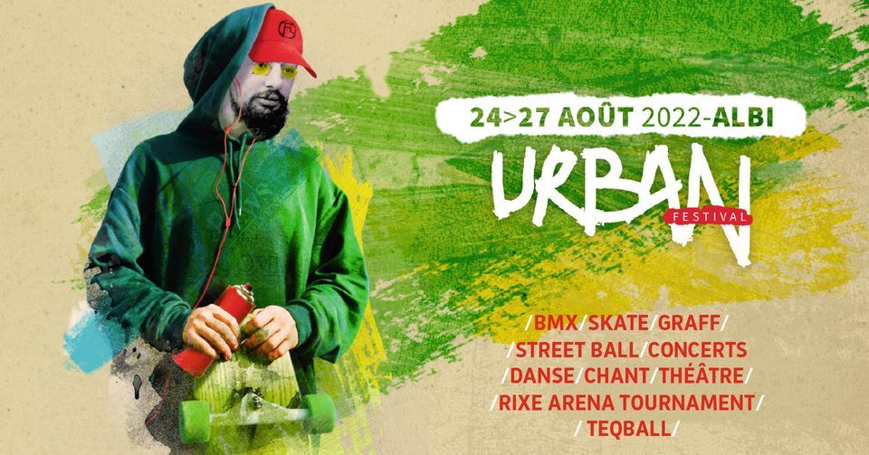 URBAN FESTIVAL 2022, Albi Centre, 24 August to 28 August