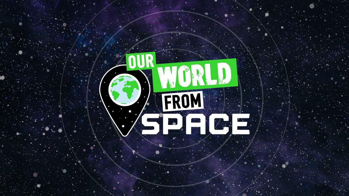 Our World From Space Family Club