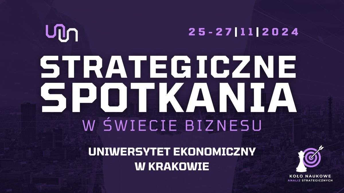 Strategiczne Spotkania w \u015awiecie Biznesu