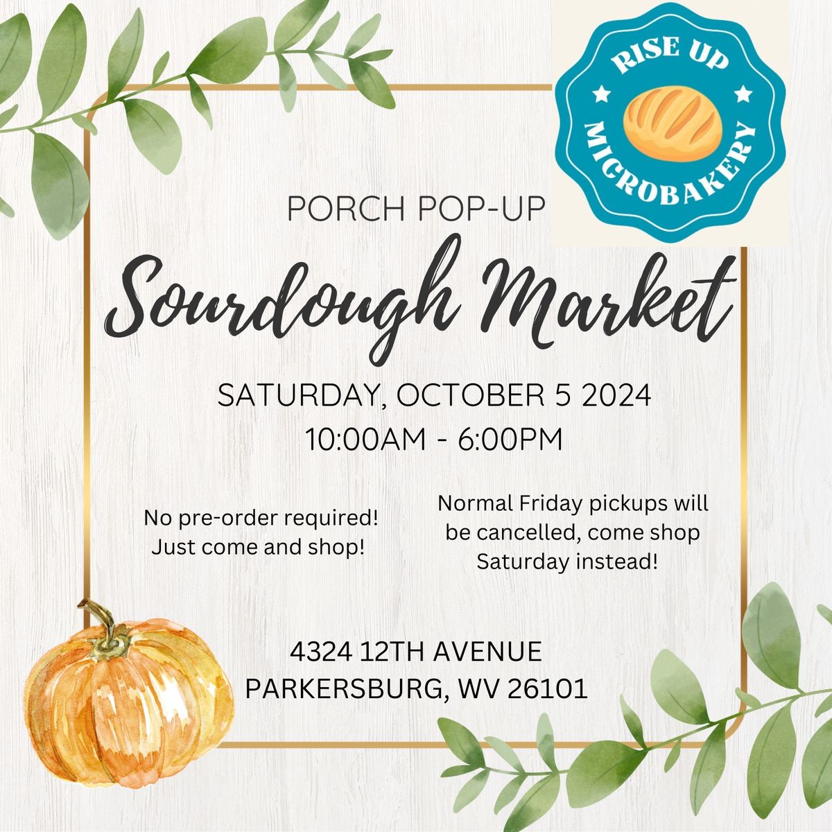 Porch Pop-Up Sourdough Market