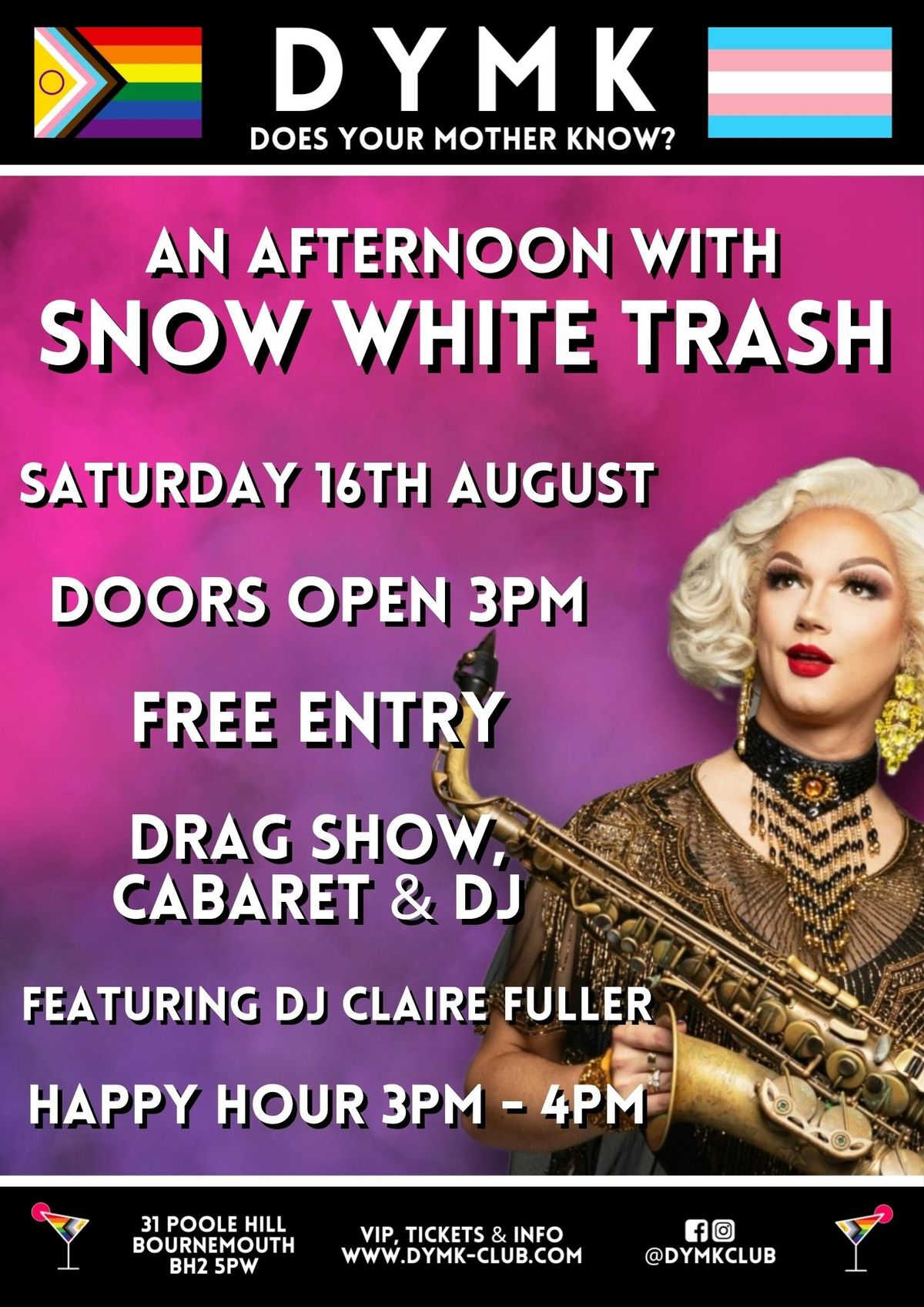 SNOW WHITE TRASH! - DYMK Nightclub - Drag Show, Cabaret &amp; DJ