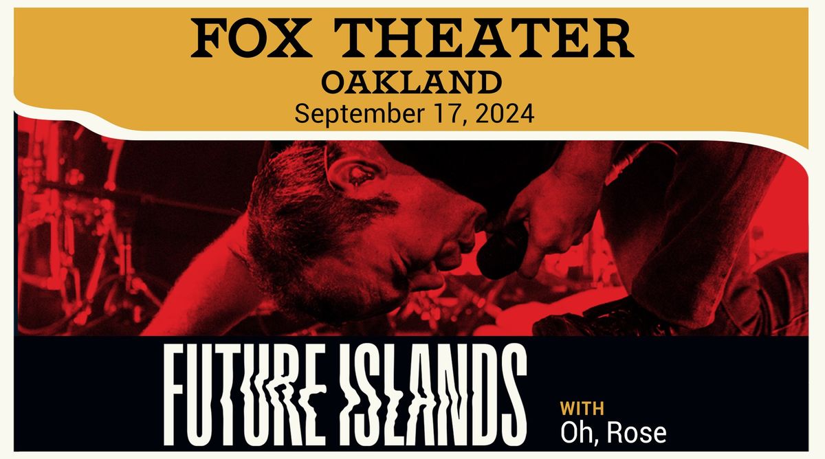 Future Islands at Fox Theater