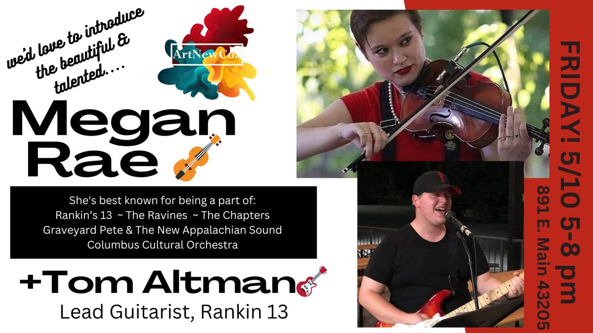 LIVE MUSIC - Violinist, Megan Rae + Guartist Tom Altman