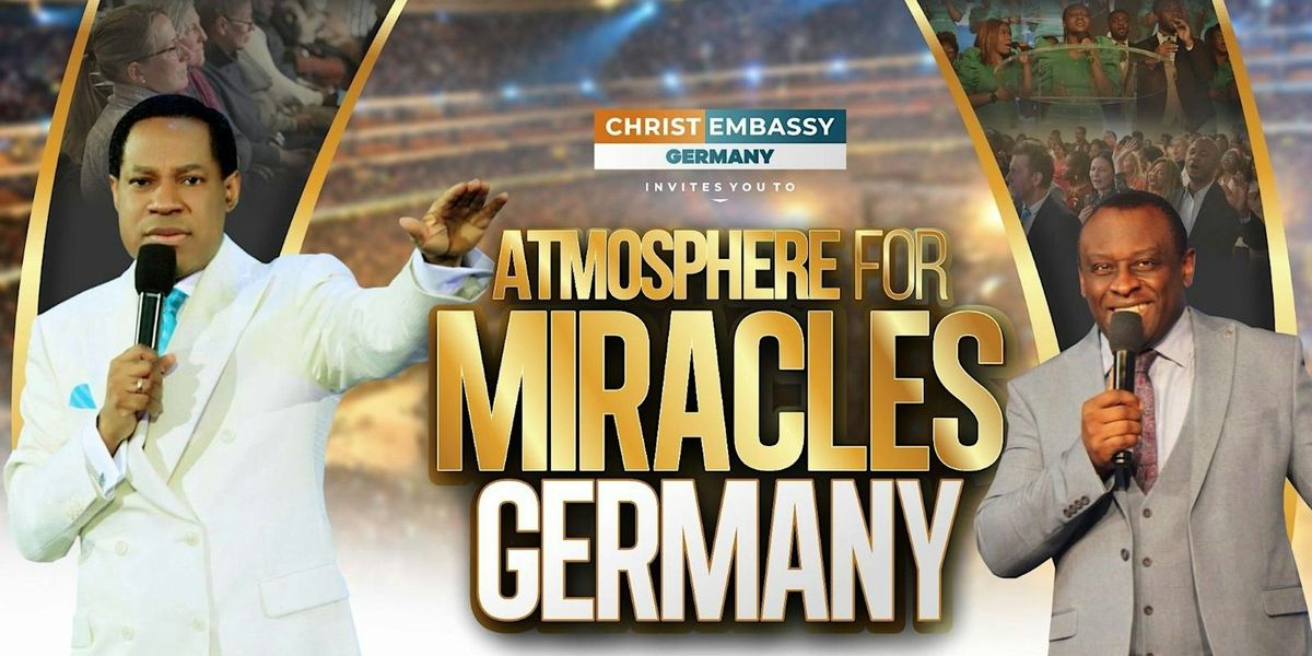Atmosphere for Miracles Germany