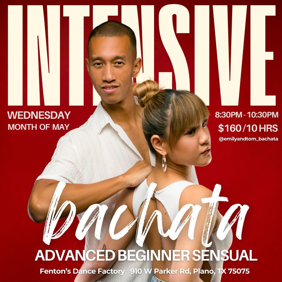 Bachata Advanced Beginner Intensive - Wednesday Night