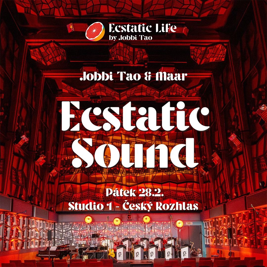 ECSTATIC SOUND | JOBBI TAO & MAAR | P\u00e1tek 28.2.2025 | Studio 1 - \u010cesk\u00fd Rozhlas, Praha