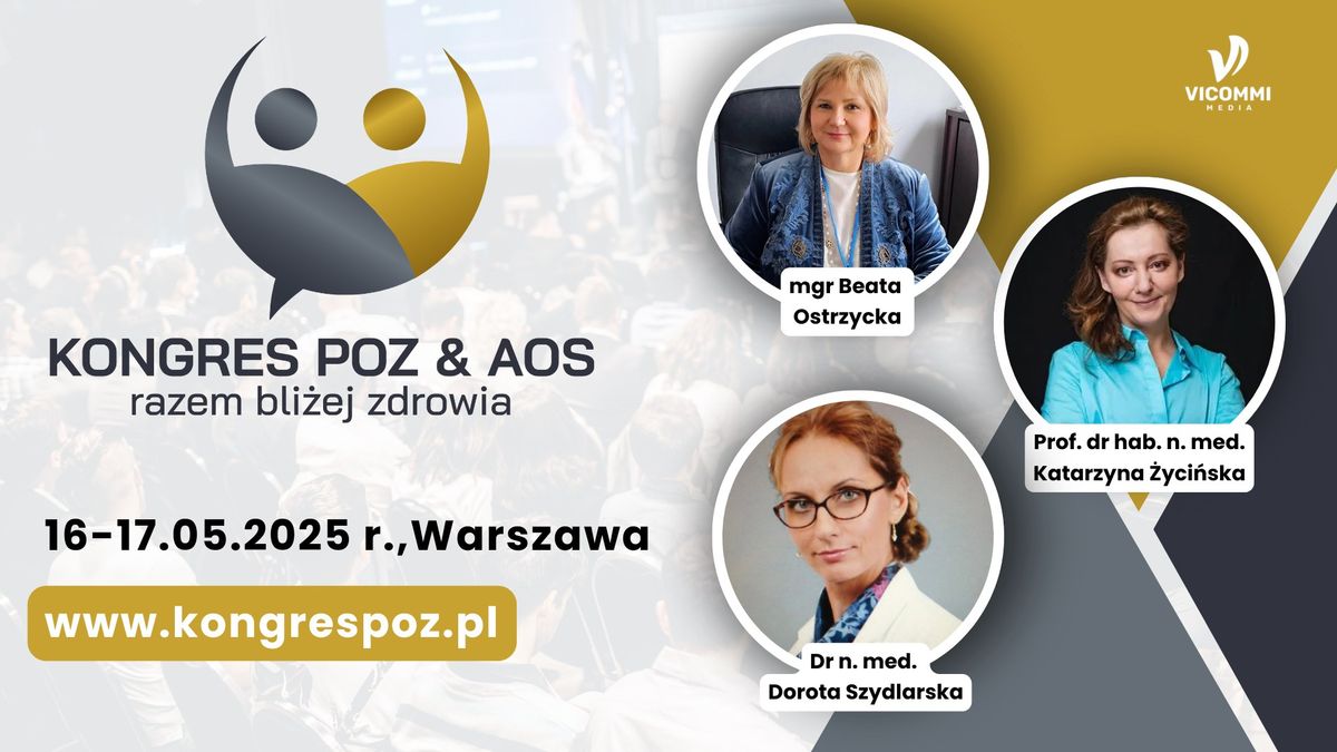 I Kongres POZ & AOS | Warszawa\ud83d\udd25