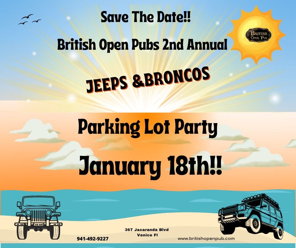 2nd Annual Jeeps And Broncos Parking Lot Party!