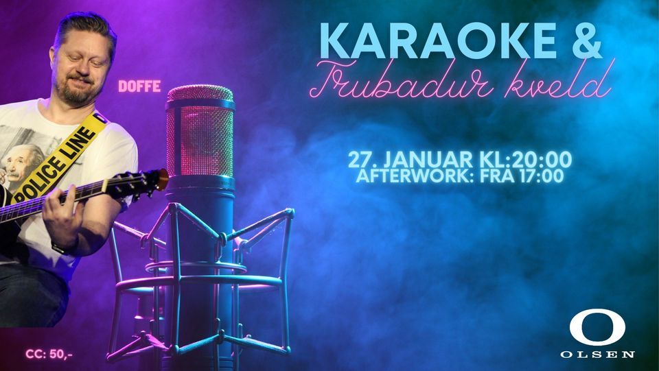 Karaoke & Trubadur kveld