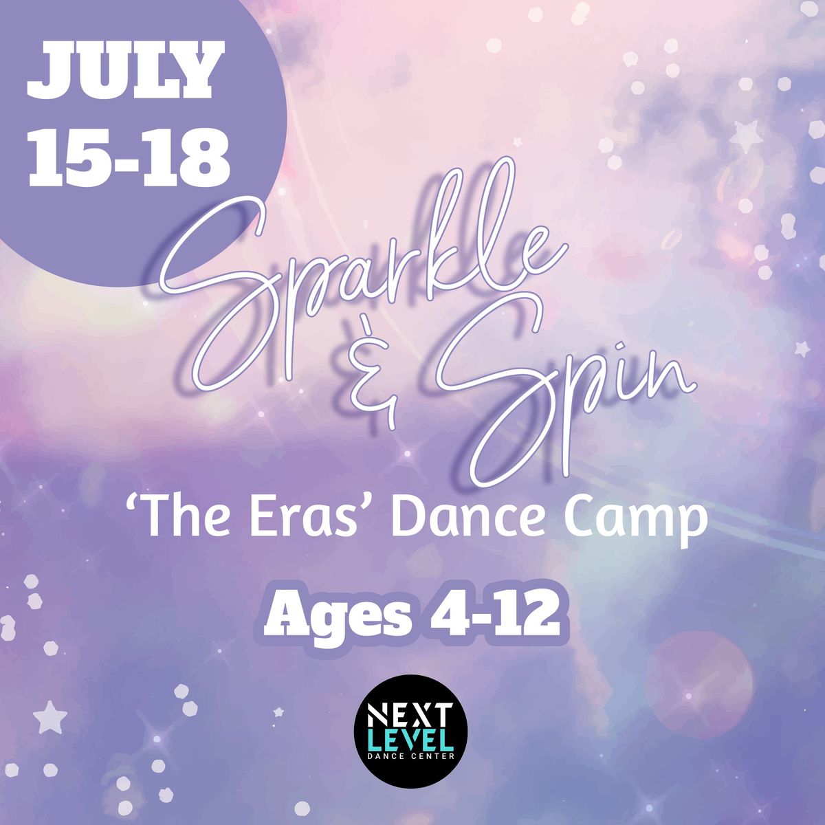 Sparkle & Spin! 'The Eras' Dance Camp (ages 4-12)