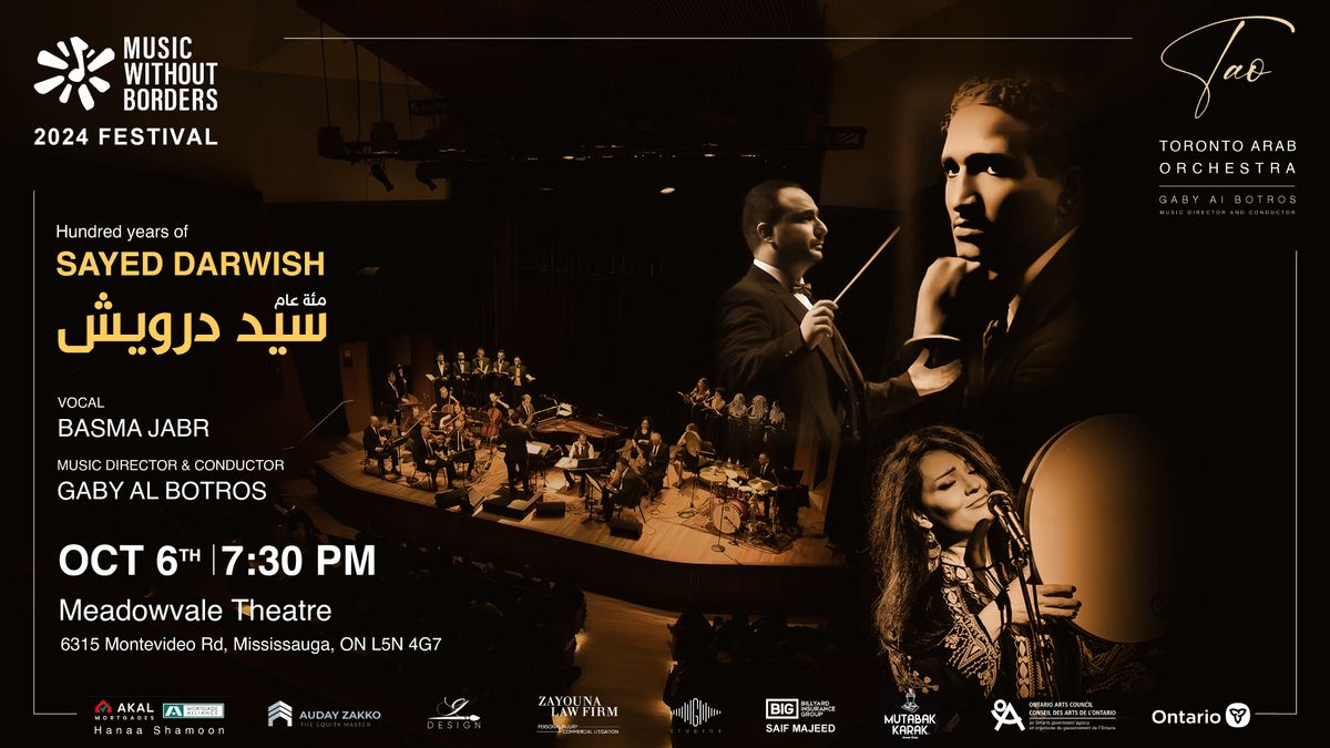 100 Years of Sayed Darwish: The Toronto Arab Orchestra ft. Basma Jabr