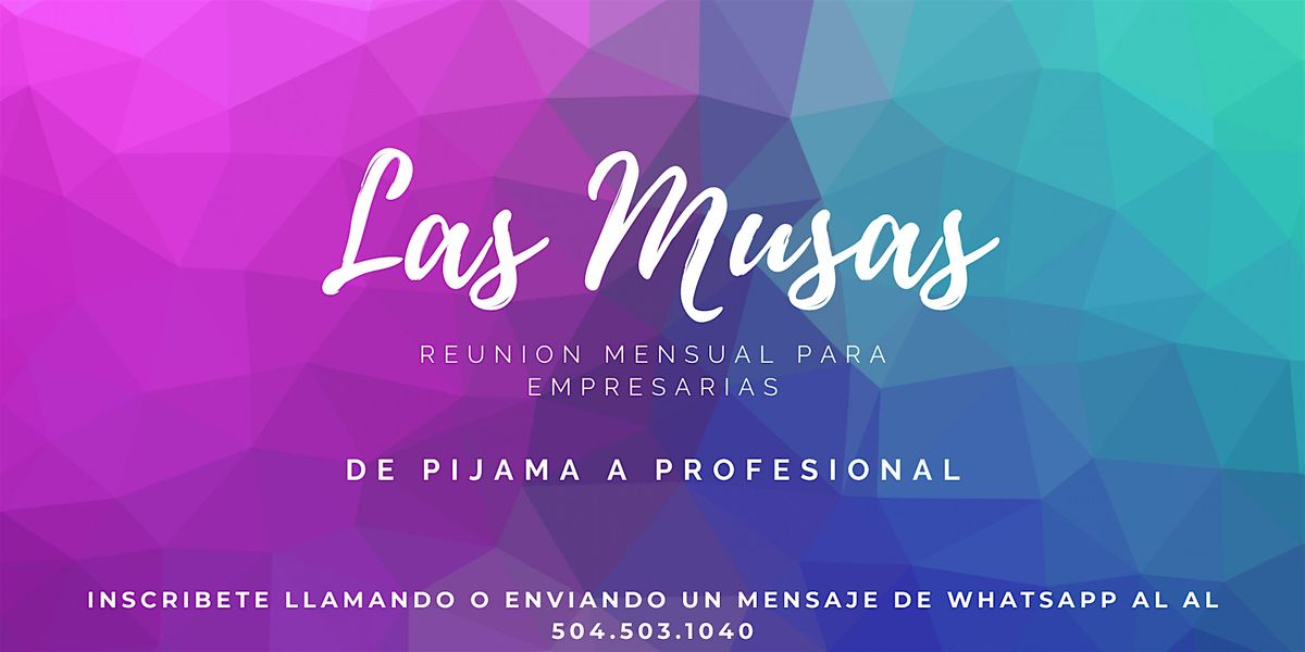 Las Musas: De pijama a profesional