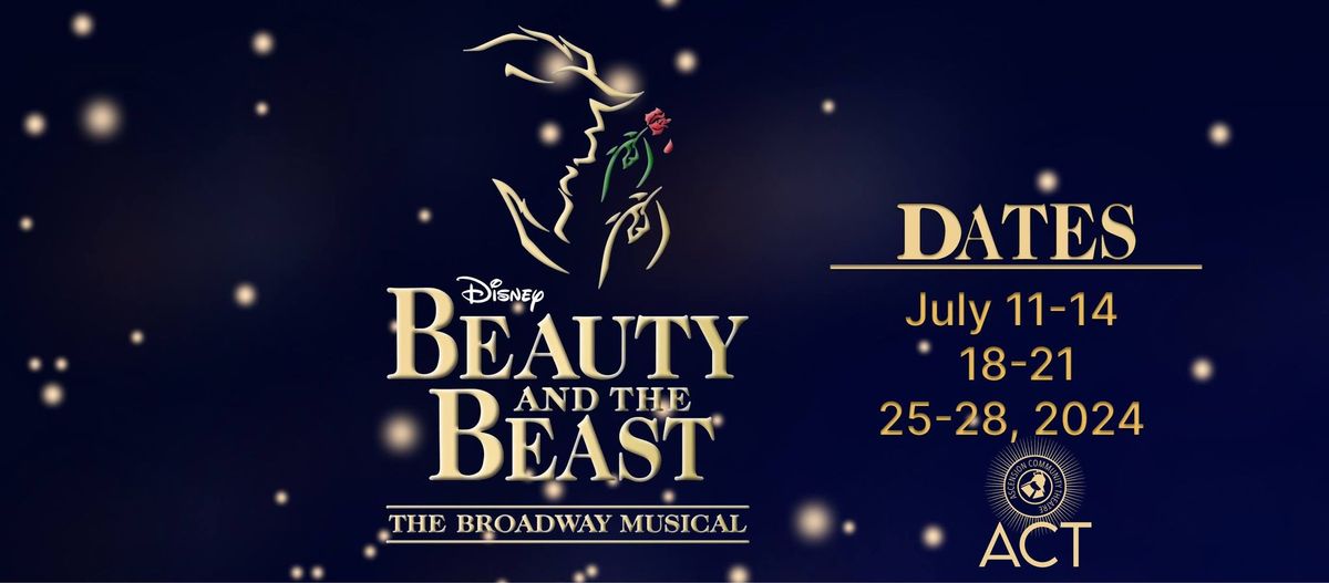 ACT PRESENTS: Disney's Beauty and the Beast