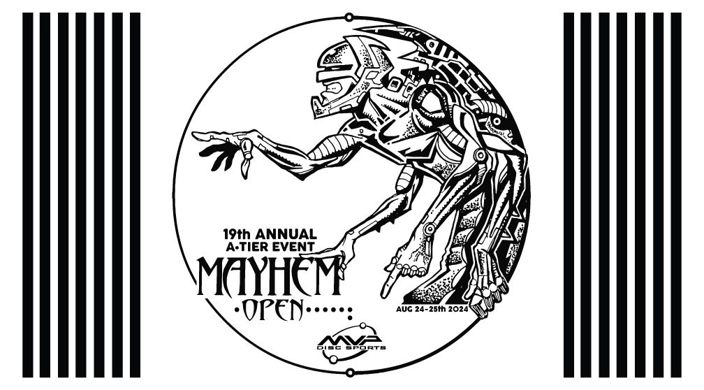 19th Annual Mayhem Open A Tier Wisconsin Tour Stop Presented by MVP Disc Sports