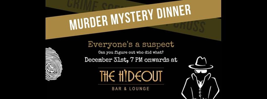 NYE Mystery @ The Hideout