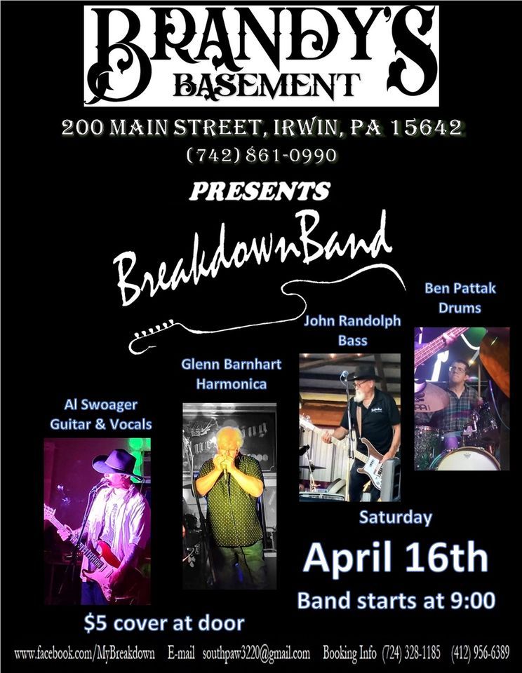 Breakdown Band at Brandys Basement, Brandy's Basement, Irwin PA, 16 ...