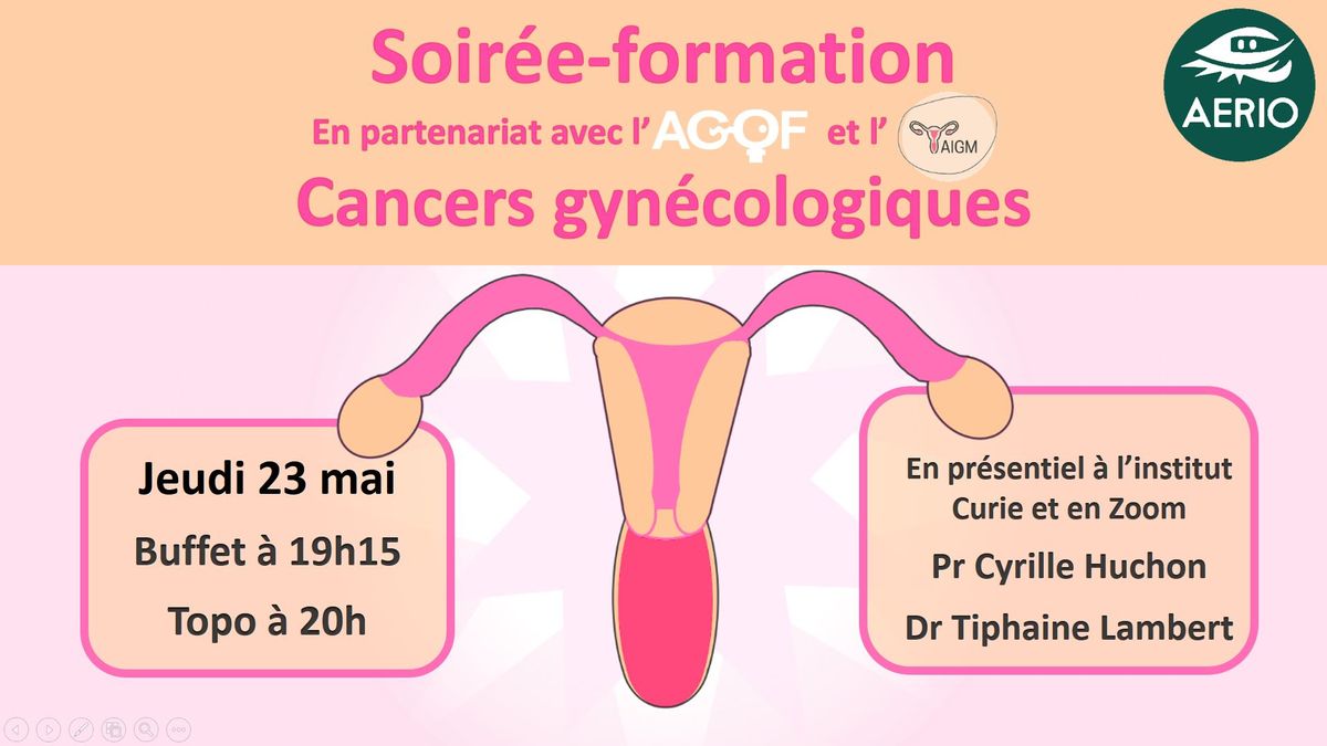 Soir\u00e9e-formation - Cancers gyn\u00e9cologiques