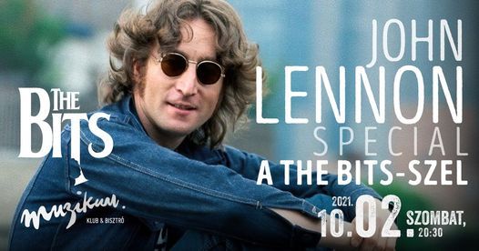 John Lennon special a The Bits-szel - Muzikum