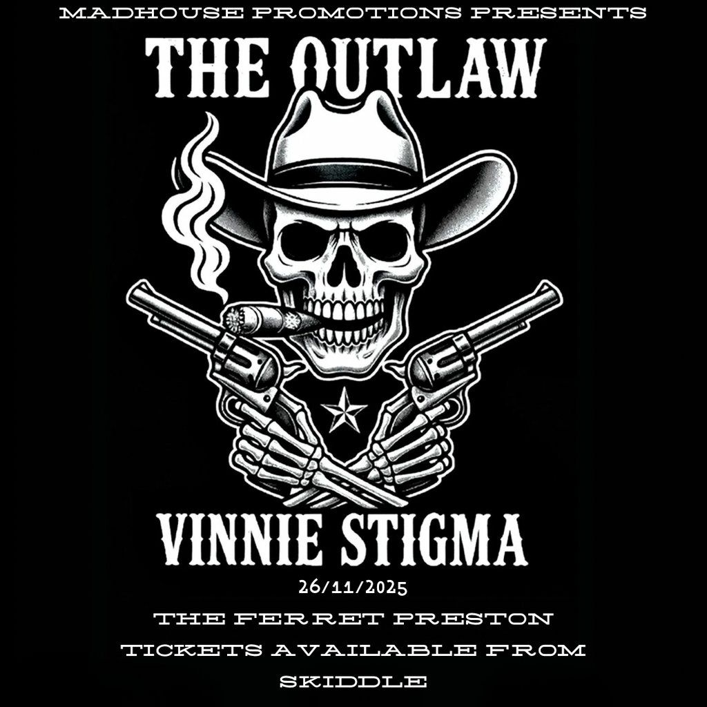 The Outlaw Vinnie Stigma