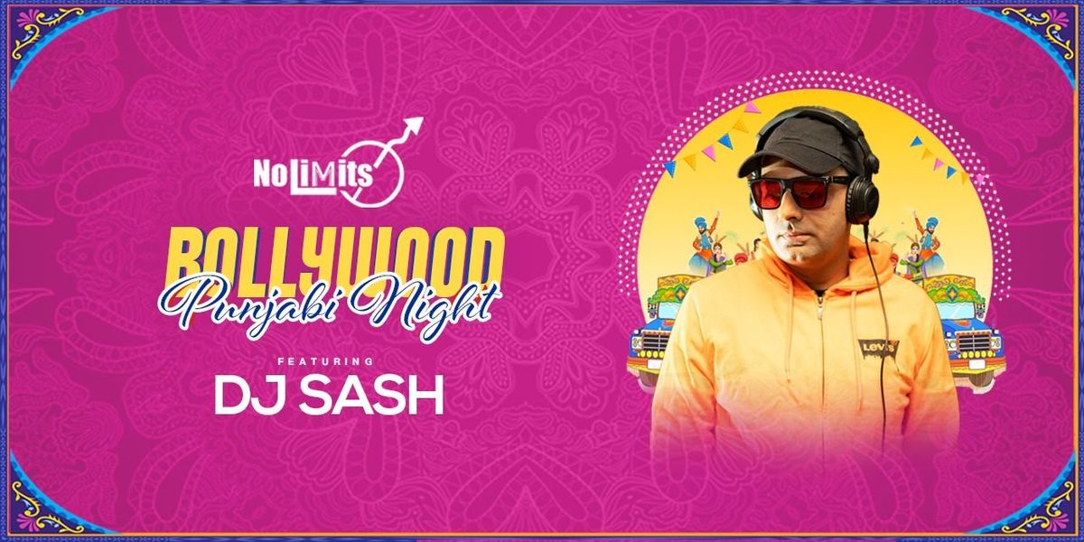 Bollywood Punjabi night ft DJ Sash